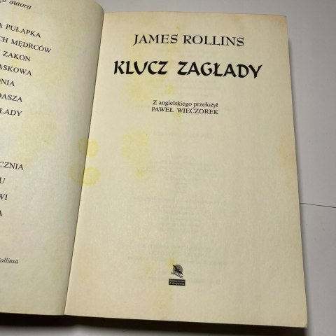 Klucz zagłady James Rollins Klucz zagłady James Rollins