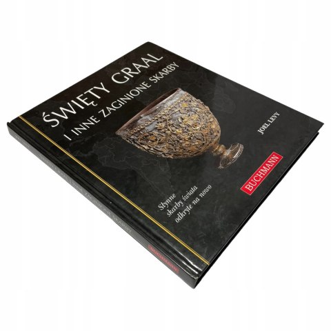 Święty Graal i inne zaginione skarby Joel Levy Święty Graal i inne zaginione skarby Joel Levy