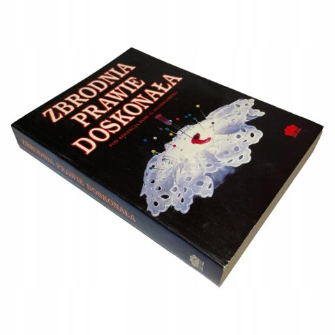Zbrodnia prawie doskonała red. Rose G. Mandelsberg Zbrodnia prawie doskonała red. Rose G. Mandelsberg