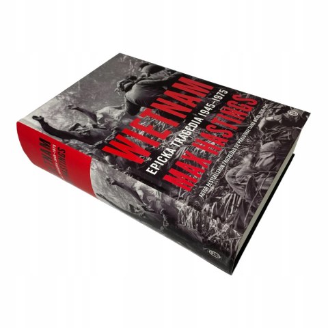 Wietnam. Epicka tragedia 1945-1975 Max Hastings Wietnam. Epicka tragedia 1945-1975 Max Hastings