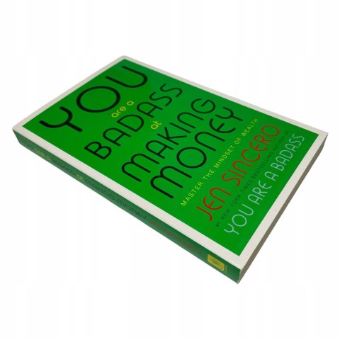 You Are a Badass at Making Money: Jen Sincero You Are a Badass at Making Money: Jen Sincero