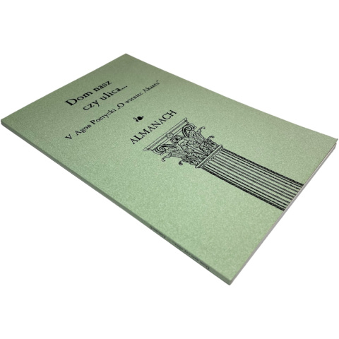 Dom nasz czy ulica… V Agon Poetycki "O wieniec Akantu" praca zbiorowa