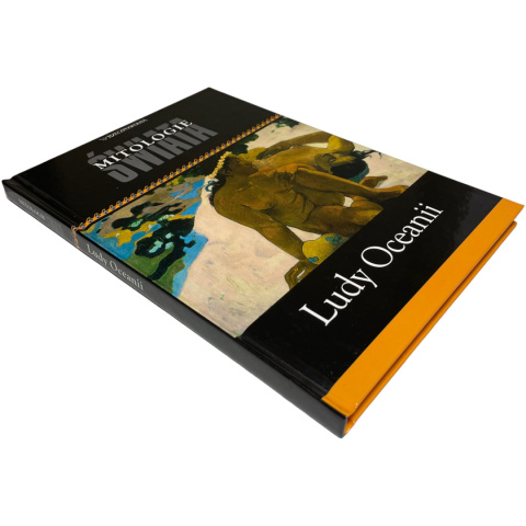 Mitologie świata Ludy Oceanii Robert Andrzej Dul, Katarzyna Liwak-Rybak Mitologie świata Ludy Oceanii Robert Andrzej Dul, Katarzyna Liwak-Rybak