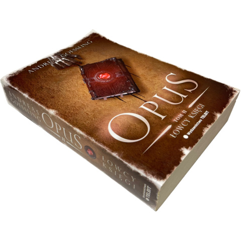 Opus tom II Łowcy księgi Andreas Goessling Opus tom II Łowcy księgi Andreas Goessling