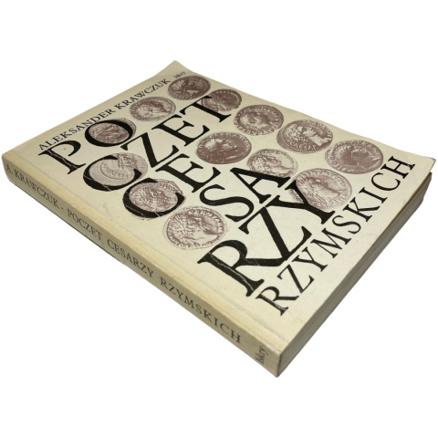 Poczet cesarzy rzymskich Aleksander Krawczuk Poczet cesarzy rzymskich Aleksander Krawczuk