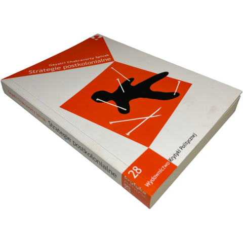 Strategie postkolonialne Gayatri Chakravorty Spivak Strategie postkolonialne Gayatri Chakravorty Spivak