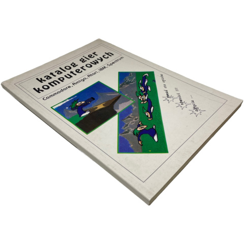 Katalog gier komputerowych. Commodore, Amiga, Atari, IBM, Spectrum Michał Kowalski, Sławomir Mróz Katalog gier komputerowych. Commodore, Amiga, Atari, IBM, Spectrum Michał Kowalski, Sławomir Mróz