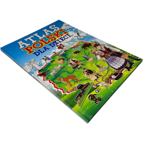 Atlas Polski dla dzieci Atlas Polski dla dzieci
