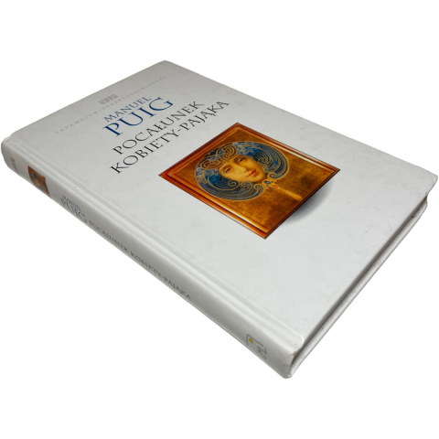 Pocałunek kobiety-pająka Manuel Puig Pocałunek kobiety-pająka Manuel Puig