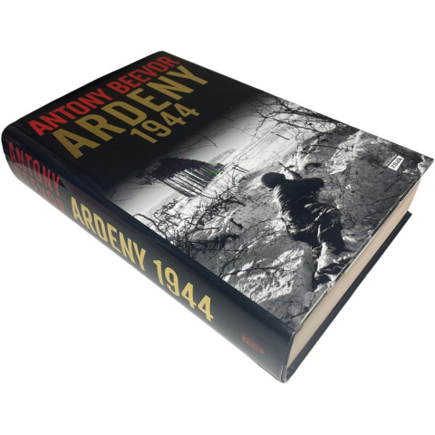 Ardeny 1944 Antony Beevor Ardeny 1944 Antony Beevor