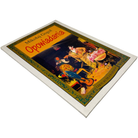 Opowiadania Mikołaj Gogol Opowiadania Mikołaj Gogol