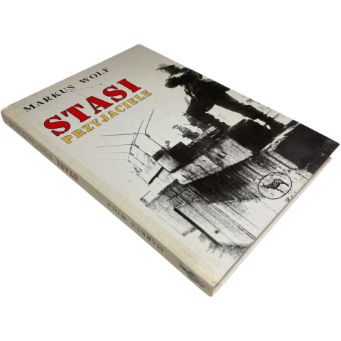 Stasi Przyjaciele Markus Wolf Stasi Przyjaciele Markus Wolf