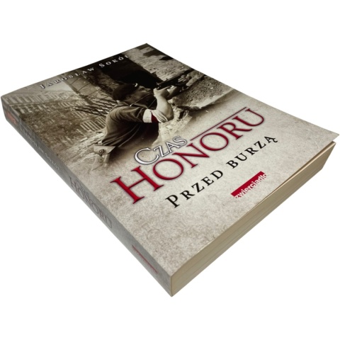 Czas honoru Przed burzą Jarosław Sokół