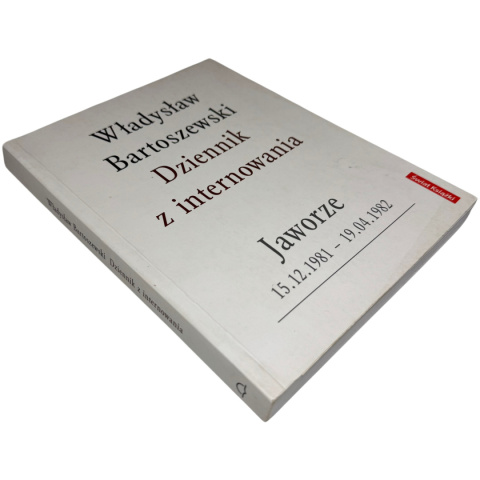 Dziennik z internowania Władysław Bartoszewski