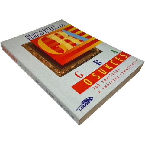 Gra o sukces Denis Waitley, Robert B. Tucker