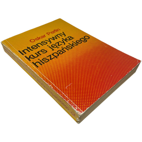 Intensywny kurs języka hiszpańskiego Oskar Perlin Intensywny kurs języka hiszpańskiego Oskar Perlin