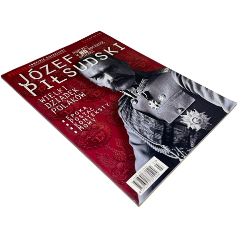 Józef Piłsudski Pomocnik historyczny Józef Piłsudski Pomocnik historyczny