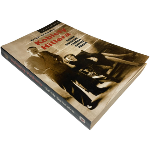 Kobiety Hitlera Erich Schaake