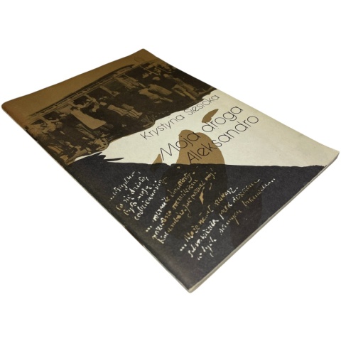 Moja droga Aleksandro Krystyna Siesicka