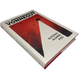 Rzeźnia numer pięć Kurt Vonnegut