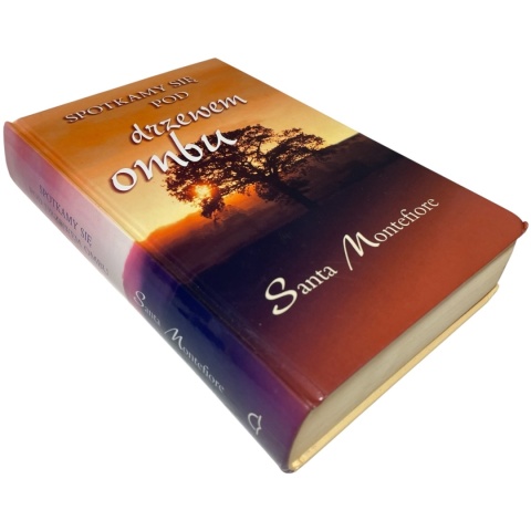 Spotkamy się pod drzewem ombu Santa Montefiore