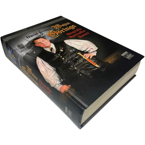 Wojna Göringa. Biografia Marszałka Rzeszy David Irving Wojna Göringa. Biografia Marszałka Rzeszy David Irving