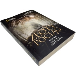 Złoty pociąg Krótka historia szaleństwa Joanna Lamparska