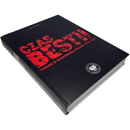 Czas bestii Terror w okupowanej Polsce 1939-1945 Adam Pleskaczyński