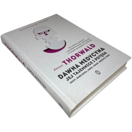 Dawna medycyna. Jej tajemnice i potęga Jürgen Thorwald