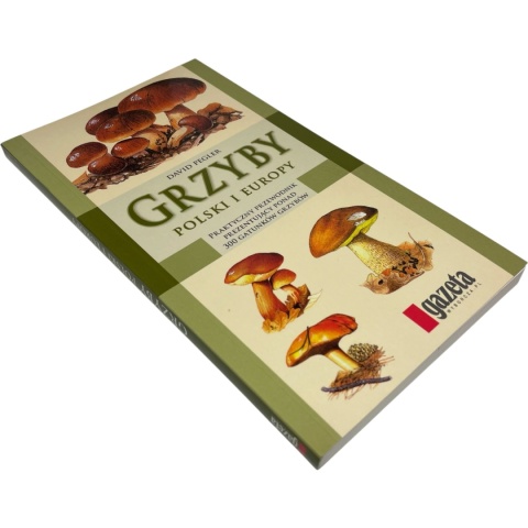 Grzyby Polski i Europy David Pegler