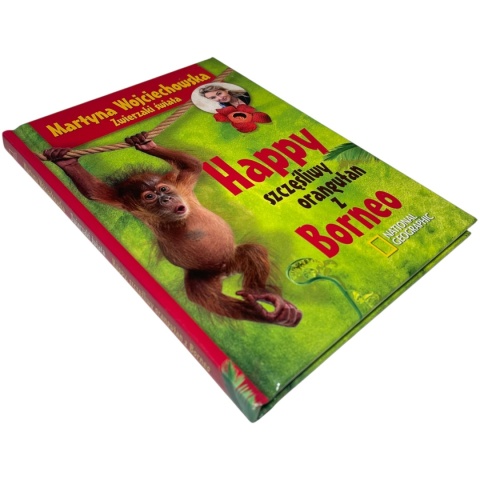 Happy szczęśliwy orangutan z Borneo Martyna Wojciechowska