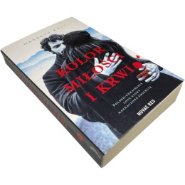 Kolor miłości i krwi Margota Kott