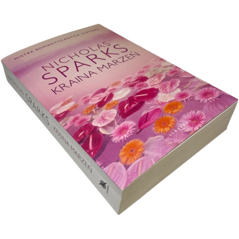 Kraina marzeń Nicholas Sparks