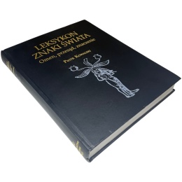 Leksykon znaki świata. Omen, przesąd, znaczenie Piotr Kowalski