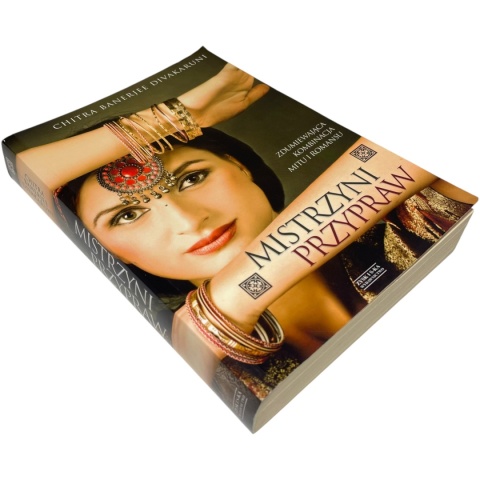 Mistrzyni przypraw Chitra Banerjee Divakaruni