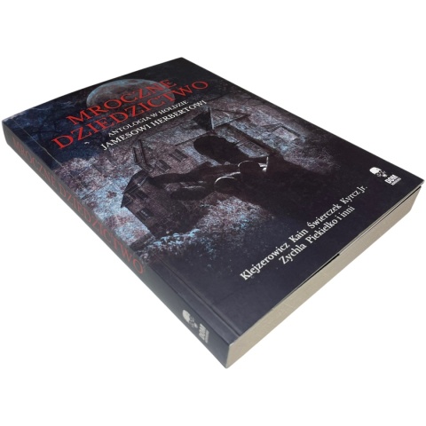 Mroczne dziedzictwo Antologia w hołdzie Jamesowi Herbertowi