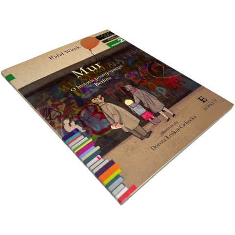 Mur. O historii powojennego Berlina Rafał Witek