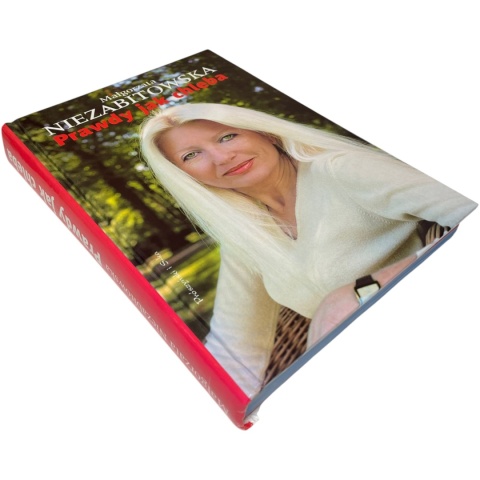 Prawdy jak chleba Małgorzata Niezabitowska