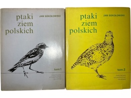 Ptaki ziem polskich t. 1-2 Jan Sokołowski