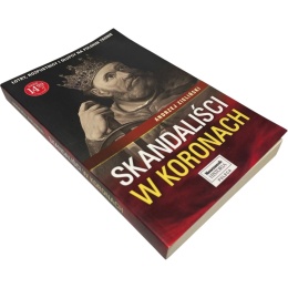 Skandaliści w koronach Andrzej Zieliński