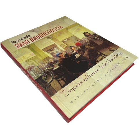 Smaki dwudziestolecia Maja Łozińska