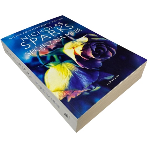 Spójrz na mnie Nicholas Sparks