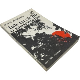 Tak tu cicho o zmierzchu – Borys Wasiljew