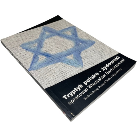 Tryptyk polsko-żydowski opr. Władysław Bartoszewski