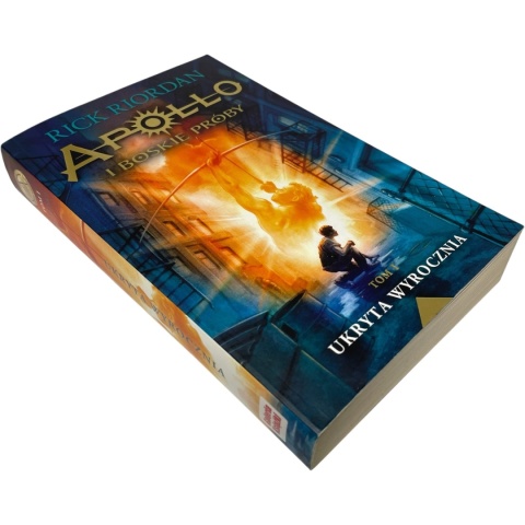 Ukryta wyrocznia Apollo i boskie próby tom I Rick Riordan