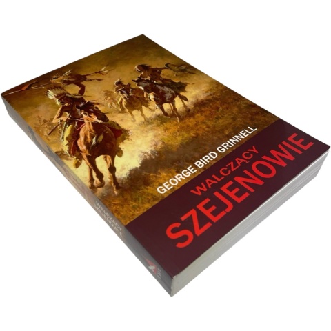 Walczący Szejenowie George Bird Grinnell