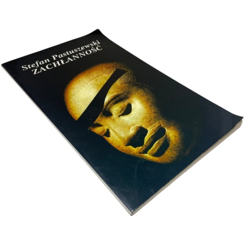 Zachłanność Stefan Pastuszewski