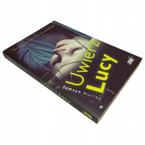 Uwierz Lucy Tamsyn Murray Uwierz Lucy Tamsyn Murray