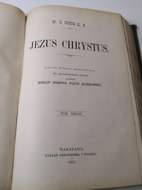 Didon Jezus Chrystus tom I i II Didon Jezus Chrystus tom I i II