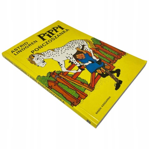 Pippi Pończoszanka Astrid Lindgren Pippi Pończoszanka Astrid Lindgren